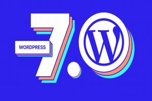 WordPress 7.0 Yayınlandı